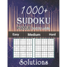 1000+ Sudoku Puzzle Book for Adults Easy Medium Hard Solutions: Medium to Hard Level, Tons of Challenge and Fun for your Brain, Easy-Medium-Hard Level