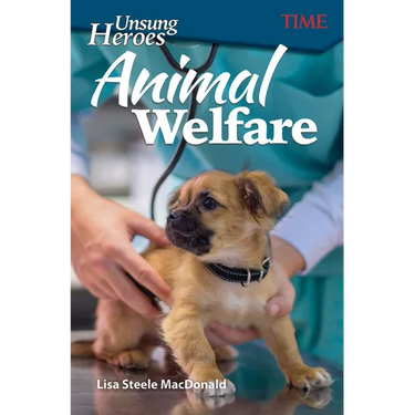 Unsung Heroes: Animal Welfare