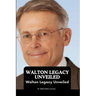 Walton Legacy Unveiled