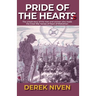 Pride of the Hearts: The untold story of the men and women who made the Great War heroes of Heart of Midlothian