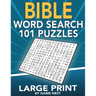 Bible Word Search 101 Puzzles Large Print: Puzzle Game With Inspirational Bible Verses for Adults and Kids