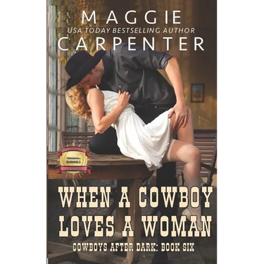 When A Cowboy Loves A Woman