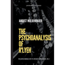 The Psychoanalysis of R'lyeh: The Kathu Journals out of Lovecraft's Providence, Vol. 2