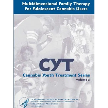Multidimensional Family Therapy for Adolescent Cannabis Users - Cannabis Youth Treatment Series (Volume 5)