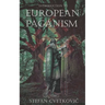 Introduction to European Paganism
