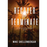 Recover & Terminate