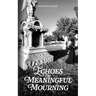 Echoes of Meaningful Mourning
