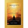 Nuggets of Genuine Gold: Experiencing the Spirit-Empowered Life -- A Treasury of Testimony and Teaching