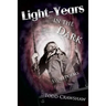 Light-Years In The Dark: StoryPoems