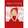 Take a Trump
