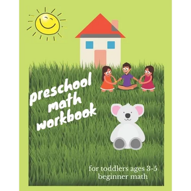 preschool math workbook for toddlers ages 3-5 beginner math: Beginner Math Preschool Learning Book with Number Tracing and Matching Activities for 3 T