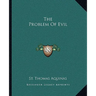 The Problem Of Evil