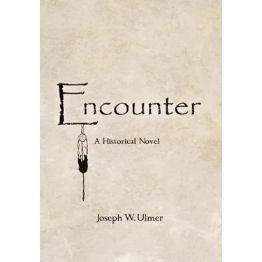 Encounter: A Historical Novel