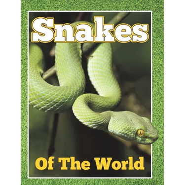Snakes of the World