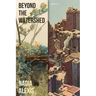 Beyond the Watershed