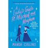 A Lady's Guide to Mischief and Mayhem