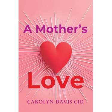 A Mother's Love