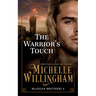 The Warrior's Touch