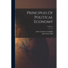 Principles Of Political Economy; Volume 2