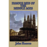 Famous Men of the Middle Ages
