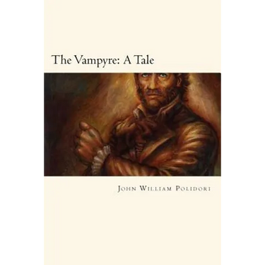The Vampyre: A Tale