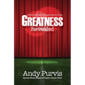 Greatness Revealed