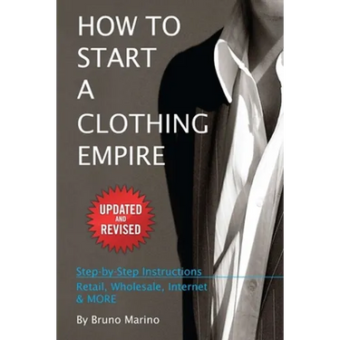 How to Start a Clothing Empire