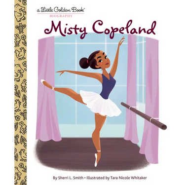 Misty Copeland: A Little Golden Book Biography