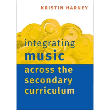 Integrating Music Across the Secondary Curriculum