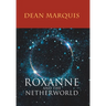 Roxanne and the Netherworld
