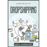 Learn the Art of Dropshipping