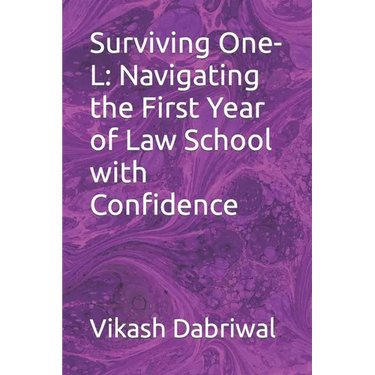 Surviving One-L: Navigating the First Year of Law School with Confidence
