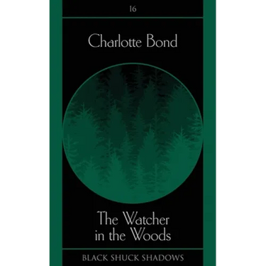 The Watcher in the Woods