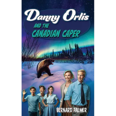Danny Orlis and the Canadian Caper