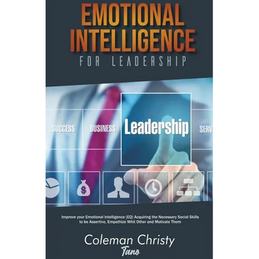 Emotional Intelligence for Leadership