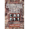 Dictionary of Premillennial Theology