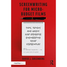 Screenwriting for Micro-Budget Films: Tips, Tricks and Hacks for Reverse Engineering Your Screenplay