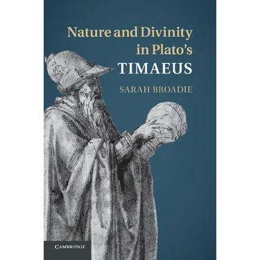 Nature and Divinity in Plato's Timaeus