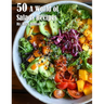 50 A World of Salads Recipes
