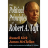 The Political Principles of Robert A. Taft