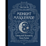 Tales from the Midnight Masquerade: Hardcover Adult Coloring Book Featuring Thick, High-Quality Paper