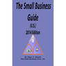 The Small Business Guide 2014 Edition