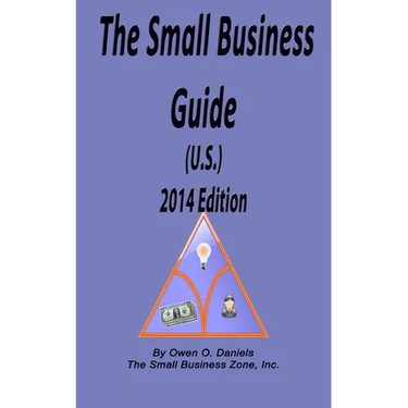The Small Business Guide 2014 Edition