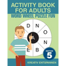 Activity Book for Adults - Word Wheel Puzzle Fun Edition 5