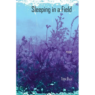 Sleeping in a Field: Poems