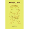 Mellow Cello: A Collection of Short Stories for Cellists
