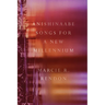 Anishinaabe Songs for a New Millennium