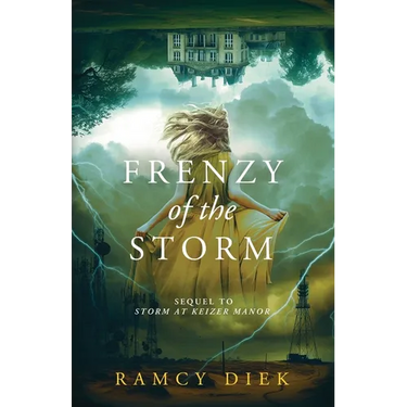 Frenzy of the Storm: Sequel to Storm at Keizer Manor