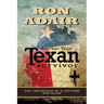 Another True Texan Survivor