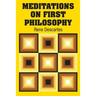Meditations on First Philosophy